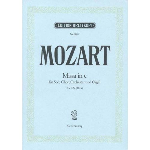 Mozart Wolfgang Amadeus - Grosse Messe C-moll KV427 - Piano