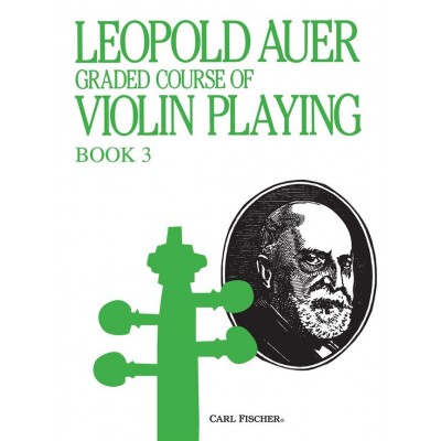 Auer L. - Graded Course 3 - Elementary - Violon