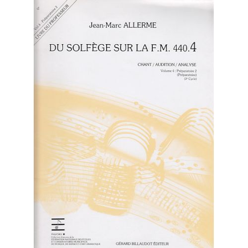 Alle Jean-Marc - Du Solfege Sur La Fm 440.4 Ch, Audition Et Analyse (Prof.)