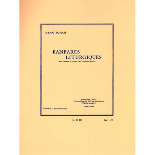 Tomasi H. - Fanfares Liturgiques - Conducteur et Parties