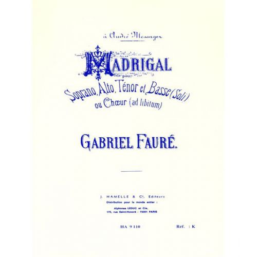Faure G. - Madrigal Op.35 - Voix Mixtes & Piano