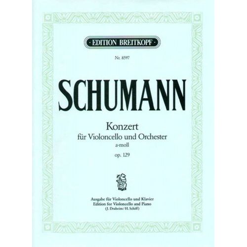 Schumann R. - Concerto Violoncelle En La Mineur Op. 129
