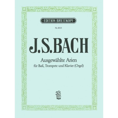 Bach - Ausgewählte Arien Aus Kantaten