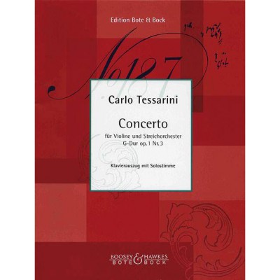 Tessarini - Violin Concerto In G Major Op. 1/3 - Violon et String Orchestre