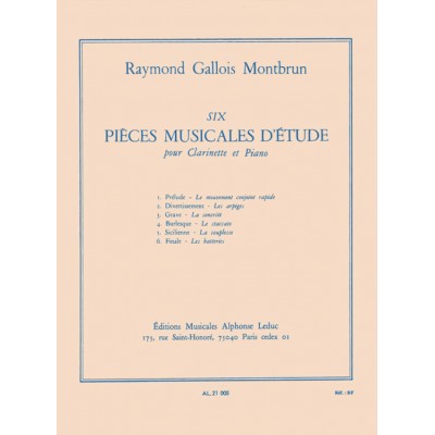 GALLOIS-montbrun R. - Six Pieces Musicales D'etudes Pour Clarinette & Piano
