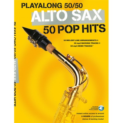 Playalong 50/50: Alto Sax - 50 Pop Hits - Version anglaise