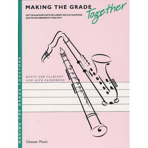 MAKING THE GRADE TOGETHER - DUETS - CLARINET