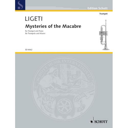 Ligeti Gyorgy - Mysteries Of The Macabre - Trumpet In C And Piano