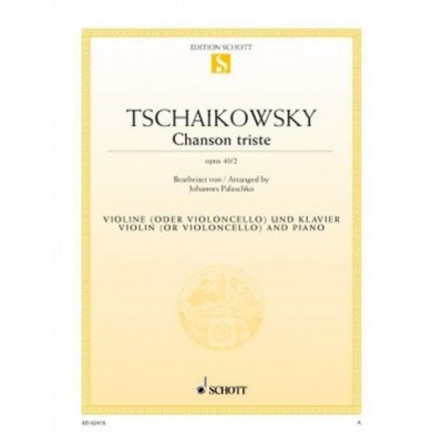 Tchaikovsky Peter Iljitsch - Chanson Triste Op. 40/2 - Violin And Piano