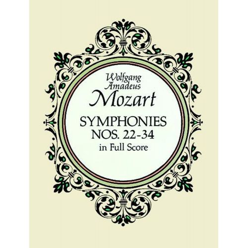 Mozart W.a. - Symphonies N°22 A 34 - Full Score