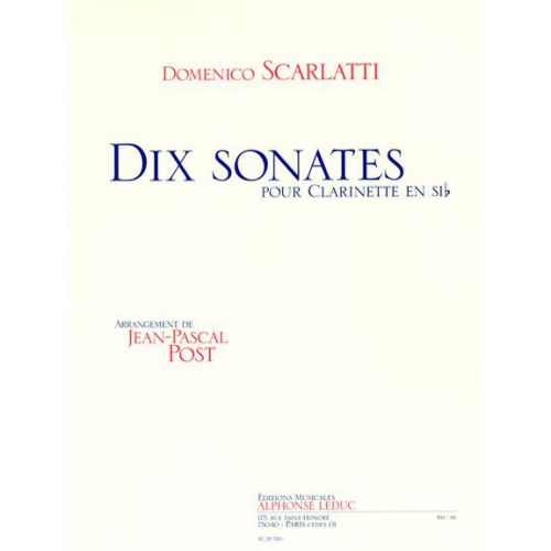 SCARLATTI/POST - 10 SONATES POUR CLARINETTE SIB SEULE