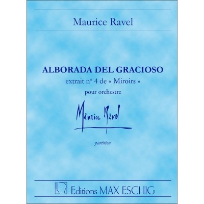 Ravel - Alborada Del Gracioso N°4 De 