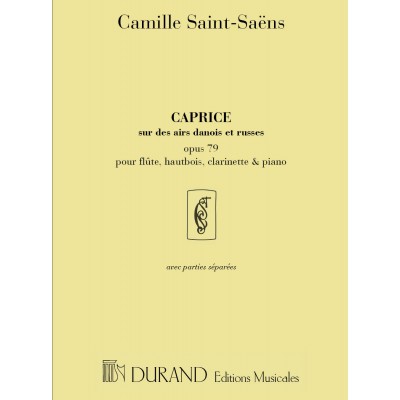 Saint-Saens - Caprice Airs Danois Op 79 - Flute, Hautbois, Clarinette Et Piano