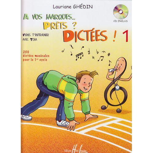 GHEDIN LAURIANE - A VOS MARQUES.. PRETS ? DICTEES ! VOL.1 + CD