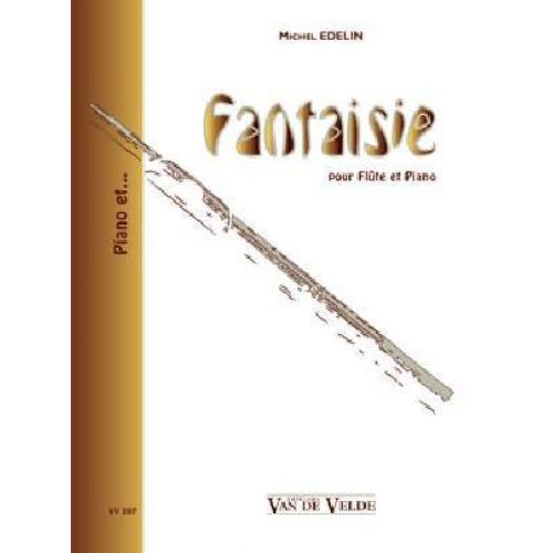 Edelin - Fantaisie - Flûte et Piano