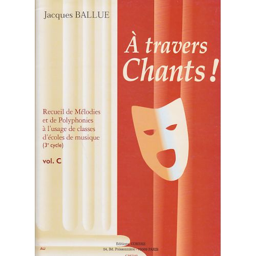 BALLUE - A TRAVERS CHANTS! VOL.C