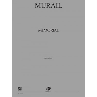 Murail - Mémorial - Piano
