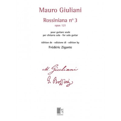 Giuliani - Rossiniana N° 3 (opus 121) - Edition De Frederic Zigante