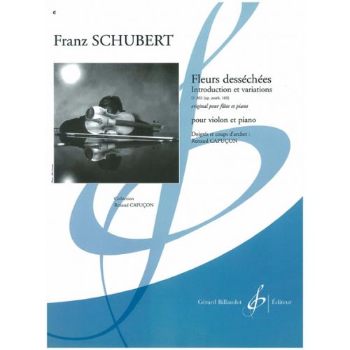 Schubert F. - 8 Variations Sur Fleurs Dessechees (extrait De La Belle Meuniere) - Violon