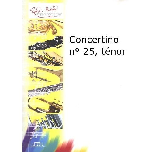 Robert Min Porret J. - Concertino N25, Tnor