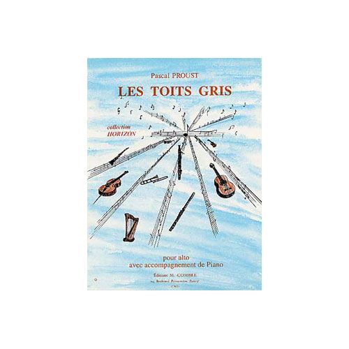 Proust - Les Toits Gris - Alto et Piano