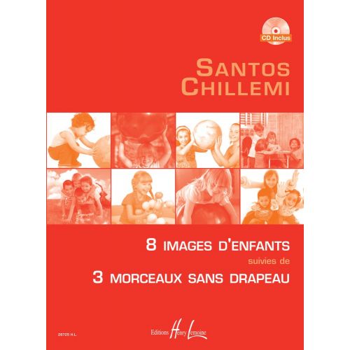 Chillemi - Huit Images D'enfants - Piano
