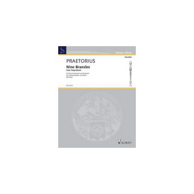 Praetorius Michael - 9 Bransles From Terpsichore - Soprano Recorder And Piano