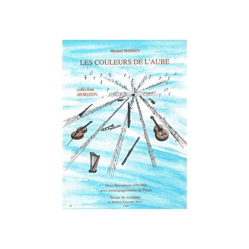 Meriot - Les Couleurs De L'aube - Saxophone Mib et Piano