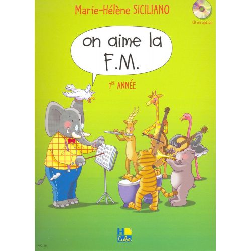 Siciliano M. H. - On Aime La FM Vol.1