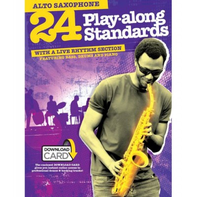 24 Play Along Standards - Alto Saxophone