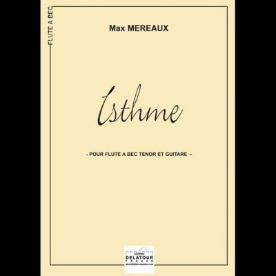 Max Mereaux - Isthme - Flute A Bec Ténor & Guitare
