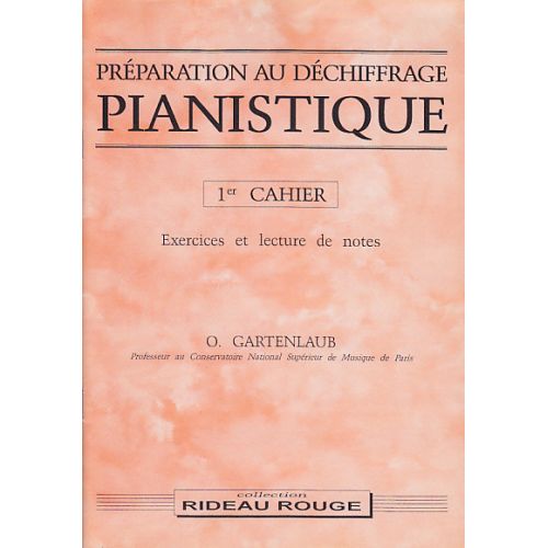 Gartenlaub Odette - Preparation Au Dechiffrage Pianistique Vol.1