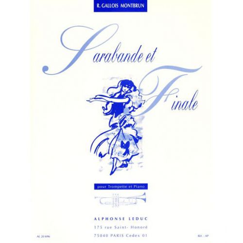 GALLOIS-montbrun R. - Sarabande et Finale - Trompette et Piano