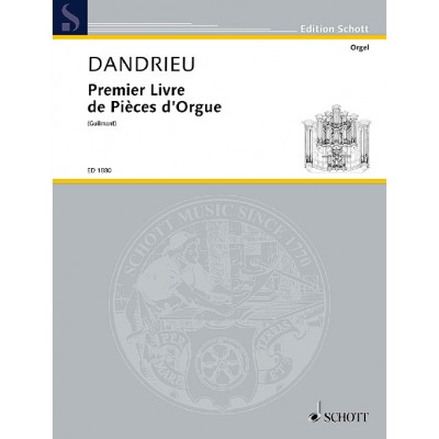Dandrieu - First Book Of Organ Pieces - Orgue