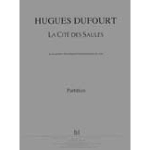 Dufourt - Cité Des Saules (la) Guit.elec - Guitare Électrique et Transformation Du Son