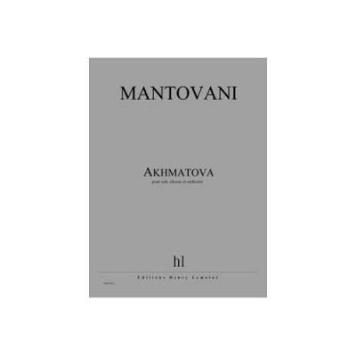 Movani - Akhmatova *- Opéra Pour Soli, Choeur Et Orchestre