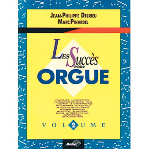 DELRIEU J.P. , PINARDEL M. - SUCCES POUR ORGUE V.2 - ORGUE