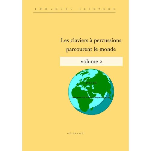 Sejourne E. - Les Claviers Parcourent Le Monde Vol.2 + CD