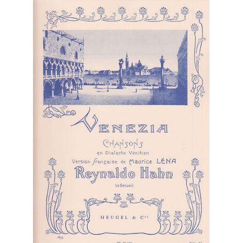 HAHN R. - VENEZIA - CHANT/PIANO
