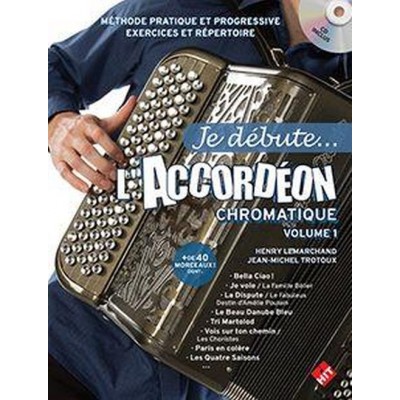 Je Debute L'accordeon Chromatique Vol.1