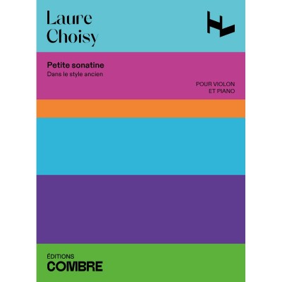 Choisy Laure - Petite Sonate Dans Le Style Ancien (violon / Piano)