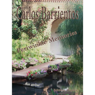 , Barrientos C. - Periwinkle Memories - Guitare