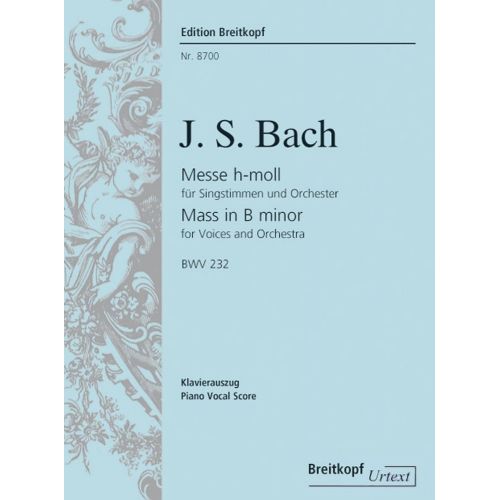 J.S. - Messe En Si B Mineur Bwv 232 - Ch, Choeur, Piano