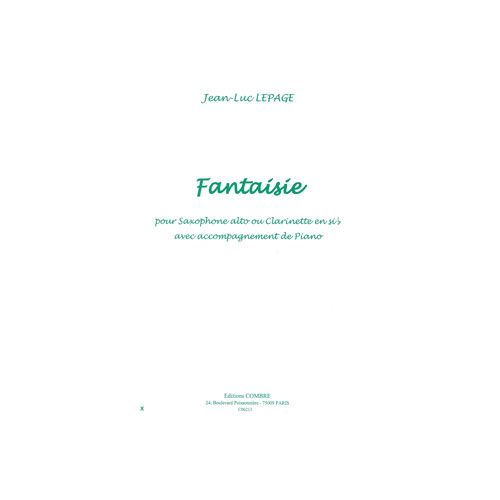 Lepage - Fantaisie - Saxophone Alto Ou Clarinette Sib et Piano