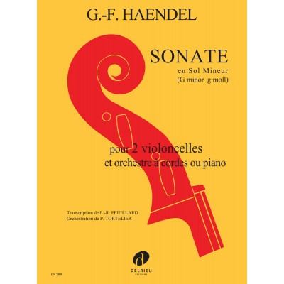 Haendel - Sonate Sol Min. - 2 Violoncelles et Piano