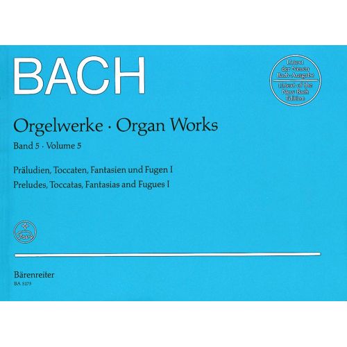 J.S. - Orgelwerke Vol.5, Praludien, Toccaten, Fasien Und Fugen I - Orgue