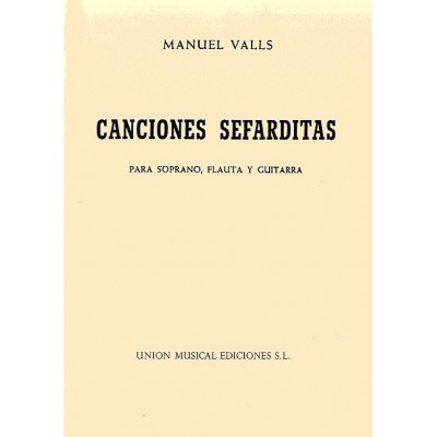 Manuel Valls: Canciones Sefarditas