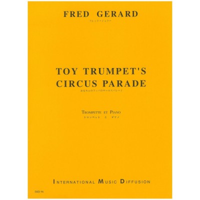Gerard - Toy Trumpet's Circus Parade - Trompette et Piano