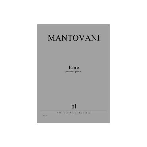 Mantovani - Icare - 2 Pianos