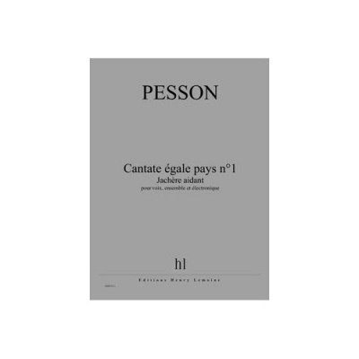 Pesson - C. Égale Pays N°1 -Jachère - Voix, Ensemble Et Électronique